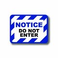 Ergomat 12in x 9in RECTANGLE SIGNS - Notice Do Not Enter DSV-SIGN 108 #0376 -UEN